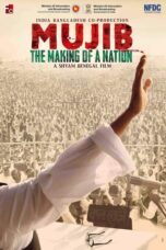 Mujib the making of a nation Movie Download (Hall Print) Bangla & Hindi