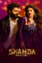 Skanda 2023 Dual Audio Hindi ORG and Telugu WEB DL 2k