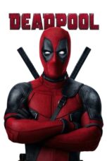 Deadpool Hindi Dubbed Download and Watch Online Free [ORG Hindi-English]