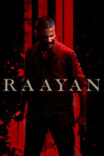 Raayan 2024 Hindi Dubbed Download 4k and Online Watch Free