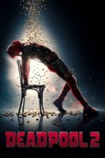 Deadpool 2 Hindi Dubbed Download and Watch Online Free [ORG Hindi-English]