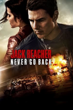 Jack Reacher Never Go Back Movie Download (2016) and Watch Free [Dual Audio Hindi-EN] ORG GDrive