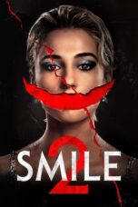 Smile 2 Movie Download 2024 and Watch [Dual Hindi-English Audio] ORG GDrive