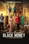 Black Money S01 Download 2025 [Bengali BongoBD] ORG GDrive (Complete Season)