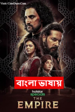 The Empire 2021 Download S01 Complete [Bangla Dubbed ORG] WEB-DL – 480P | 720P | 1080P GDrive & Free Watch