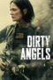 Dirty Angels Movie Download 2024 Dual Audio [ORG Hindi & English] WEB-DL – 480P | 720P | 1080P GDrive & Free Watch