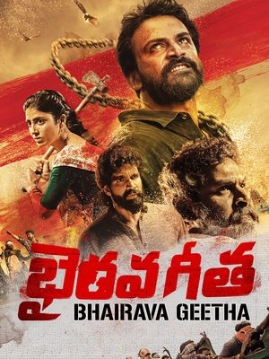 Bhairava Geetha Movie Download 2018 Dual Audio [ORG Hindi & Telugu] WEB-DL – 480P | 720P | 1080P GDrive & Free Watch