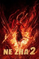 Ne Zha 2 Movie Download 2025 Dual Audio [Hindi ORG & Chinese] WEB-DL – 480P | 720P | 1080P GDrive & Free Watch