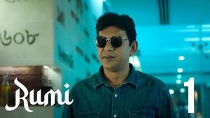 Rumi Season 1 Episode 1-6 [Complete]