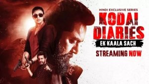 Kodai Diaries Season 1 [Complete]