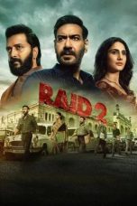 Raid 2 Movie Download 2025 [Hindi] PRE-HD – 480P | 720P | 1080P GDrive & Free Watch