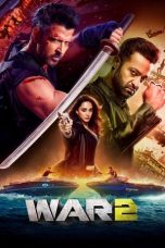 War 2 Movie Download 2025 [Hindi] WEB-DL – 480P | 720P | 1080P GDrive