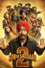Son of Sardaar 2 Movie Download 2025 Hindi WEB-DL – 480P | 720P | 1080P GDrive