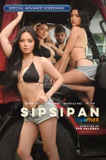 Sipsipan Movie Download 2025 Tagalog [Filipino] VMAX WEB-DL – 480P | 720P | 1080P GDrive & Watch