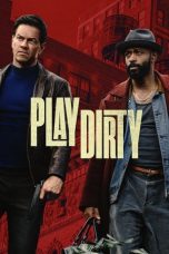 Play Dirty Movie Download 2025 Dual Audio [Hindi ORG & ENG] WEB-DL – 480P | 720P | 1080P GDrive & Watch