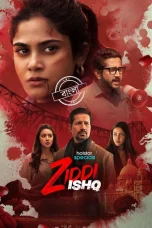 Ziddi Ishq S01 Download 2025 Dual Audio [Bengali ORG-Hindi] Hotstar WEB-DL – 480P | 720P | 1080P GDrive & Watch