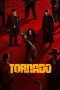 Tornado Movie Download 2025 Dual Audio [Hindi ORG & ENG] WEB-DL – 480P | 720P | 1080P GDrive & Watch