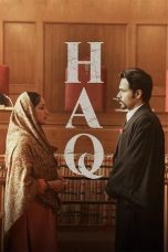 Haq Movie Download 2025 Hindi PRE-HD – 480P | 720P | 1080P GDrive & Watch