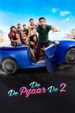 De De Pyaar De 2 Movie Download 2025 Hindi PRE-HD WEB-DL – 480P | 720P | 1080P GDrive & Watch