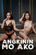 Angkinin Mo Ako Movie Download 2026 Tagalog [Filipino] VMAX WEB-DL – 480P | 720P | 1080P GDrive & Watch With English Subtitle