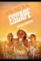 Escape Movie Download 2024 Dual Audio [Hindi ORG & ENG] WEB-DL – 480P | 720P | 1080P GDrive & Free Watch