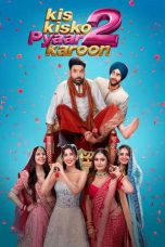 Kis Kisko Pyaar Karoon 2 Movie Download 2025 Hindi WEB-DL – 480P | 720P | 1080P GDrive & Free Watch