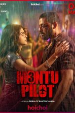 Montu Pilot S03 Download 2026 Bengali Hoichoi WEB-DL – 480P | 720P | 1080P GDrive & Free Watch