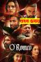 O Romeo Movie Download 2026 Bangla Dubbed [Unofficial] HDTC-Rip – 480P | 720P GDrive & Free Watch